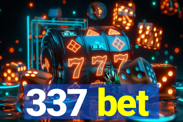 337 bet